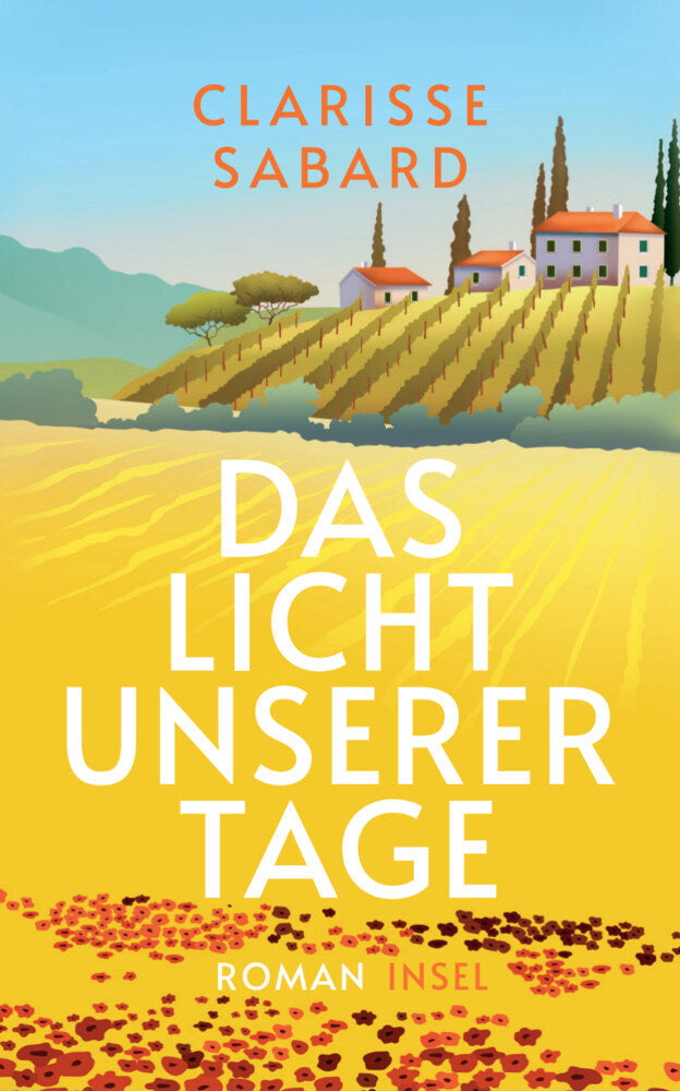 Das Licht unserer Tage (Clarisse Sabard)