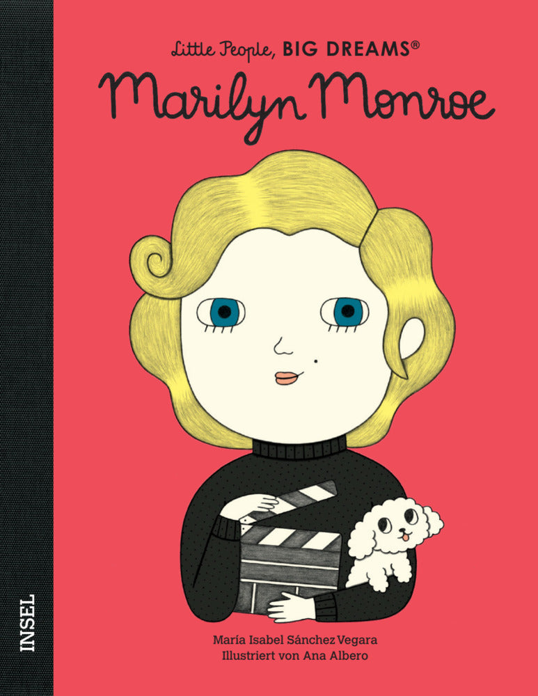 Little People, Big Dreams - Marilyn Monroe (María Isabel Sánchez Vegara)