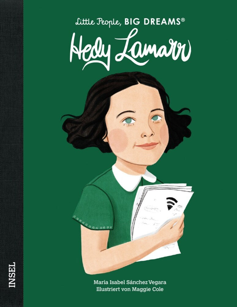 Hedy Lamarr - Little People, BIG DREAMS (Deutsche Ausgabe) (María Isabel Sánchez Vegara)