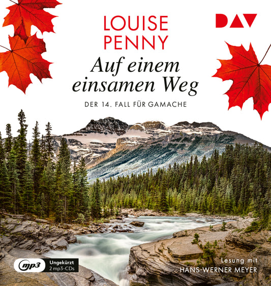 Auf einem einsamen Weg. Der 14. Fall für Gamache, 2 Audio-CD, 2 MP3 (Louise Penny)