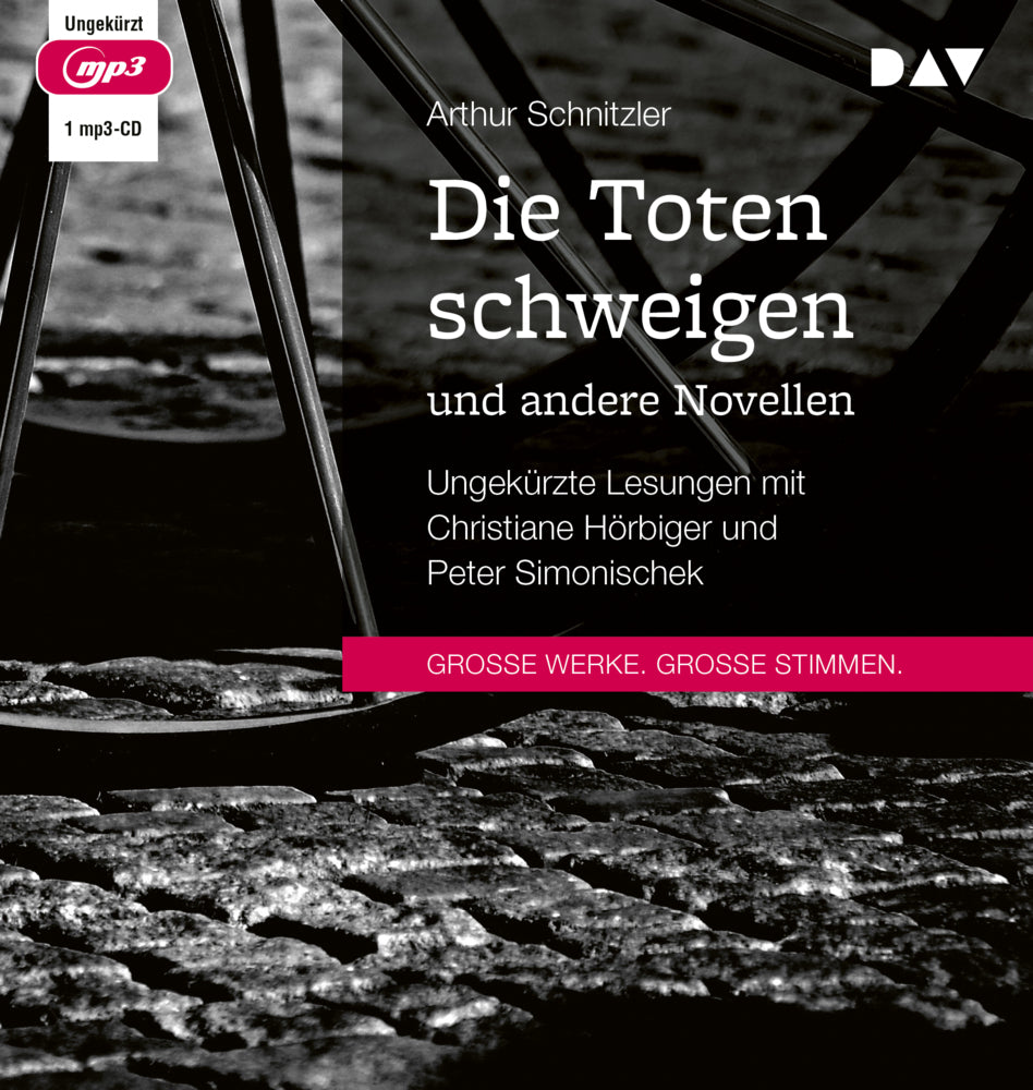 Die Toten schweigen und andere Novellen, 1 Audio-CD, 1 MP3 (Arthur Schnitzler)