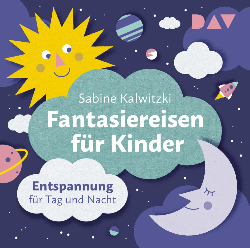 Fantasiereisen für Kinder - Entspannung für Tag und Nacht, 2 Audio-CD (Sabine Kalwitzki)