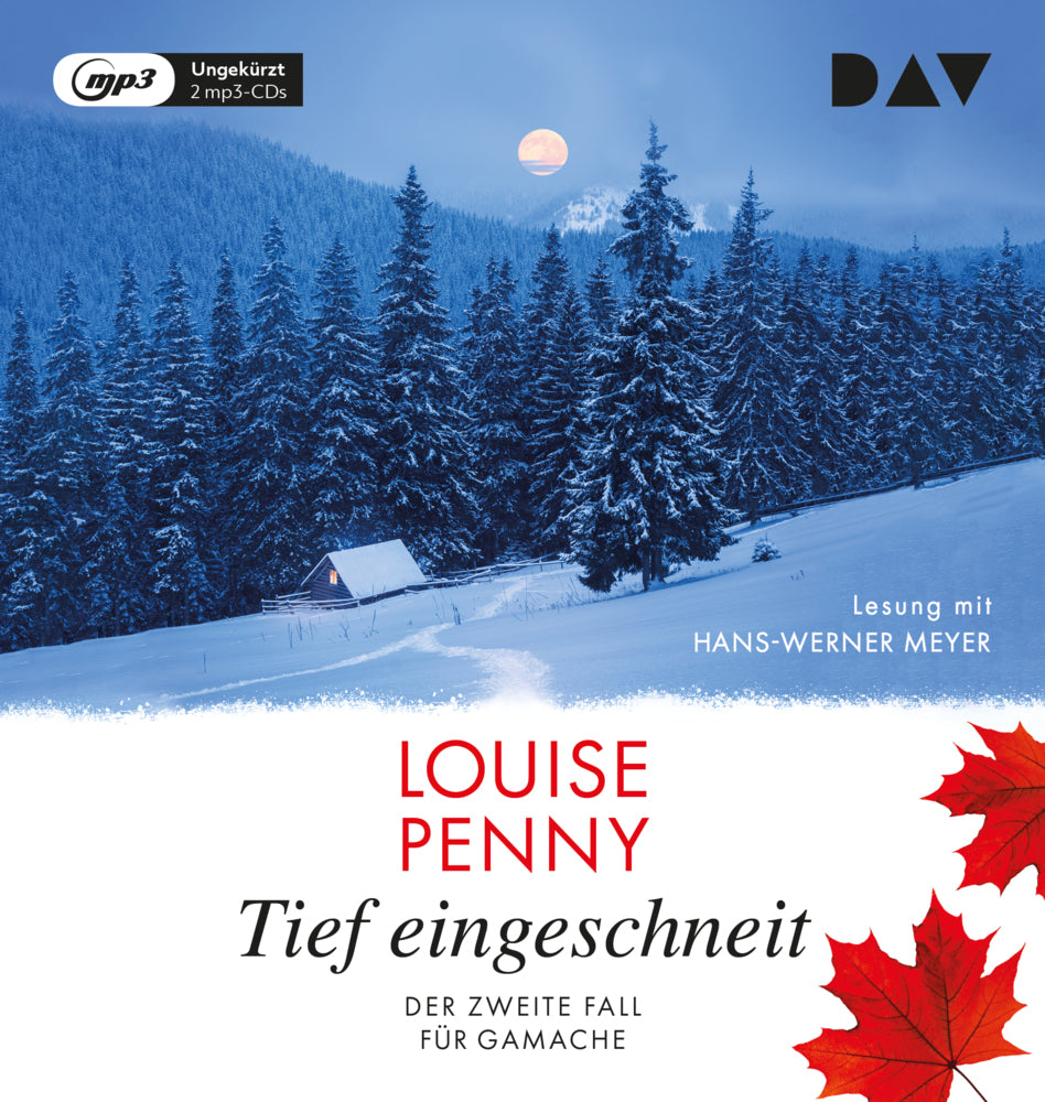 Tief eingeschneit. Der zweite Fall für Gamache, 2 Audio-CD, 2 MP3 (Louise Penny)