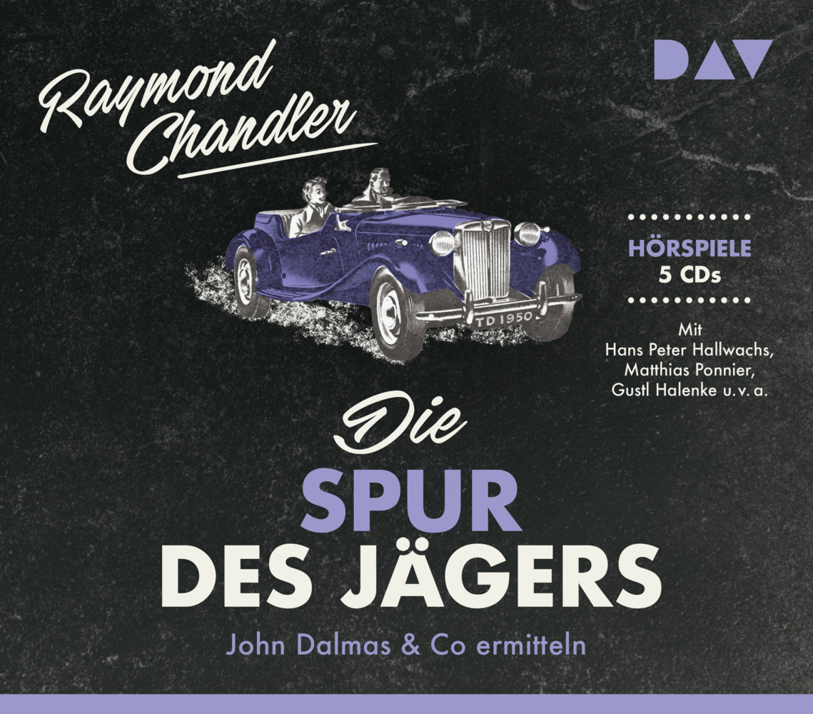Die Spur des Jägers. John Dalmas & Co ermitteln, 5 Audio-CD (Raymond Chandler)