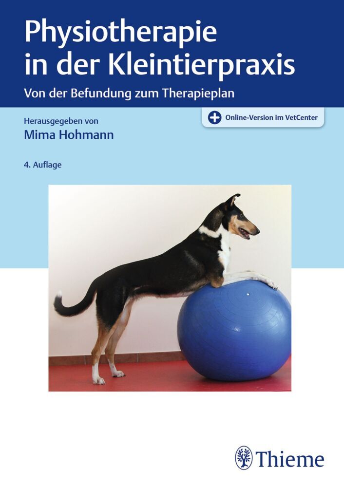 Physiotherapie in der Kleintierpraxis (Mima Hohmann)
