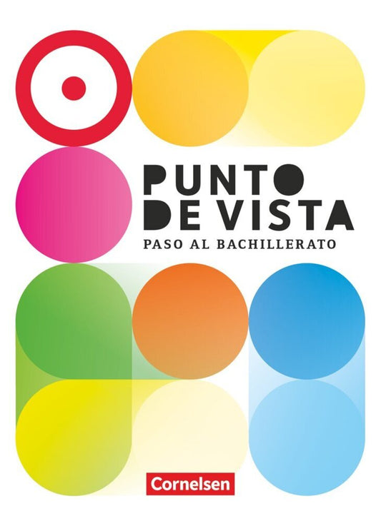 Punto de vista - Spanisch für die Einführungsphase: Paso al Bachillerato - Ausgabe 2023 - B1+: 10./11. Schuljahr (Carolina Goreczka-Hehl)