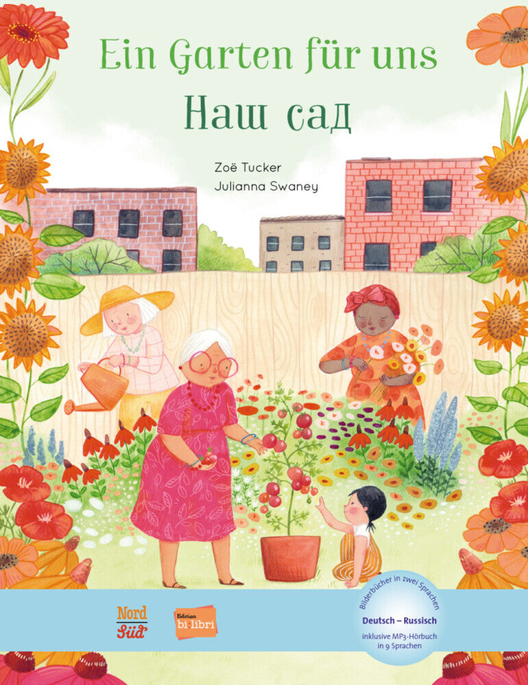Ein Garten für uns (Deutsch-Russisch) (Zoë Tucker)