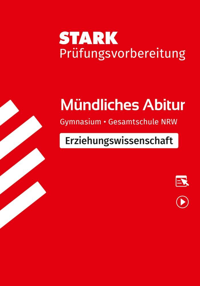 STARK Erziehungswissenschaft - Mündliche Abiturprüfung NRW - Prüfungsvorbereitung, m. 1 Buch, m. 1 Beilage (Oliver Schröder)