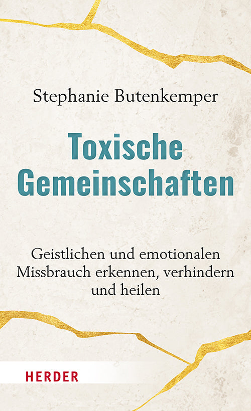 Toxische Gemeinschaften (Stephanie Butenkemper)