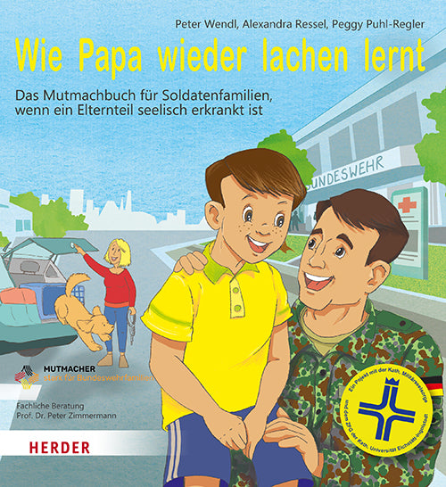 Wie Papa wieder lachen lernt (Peter Wendl)