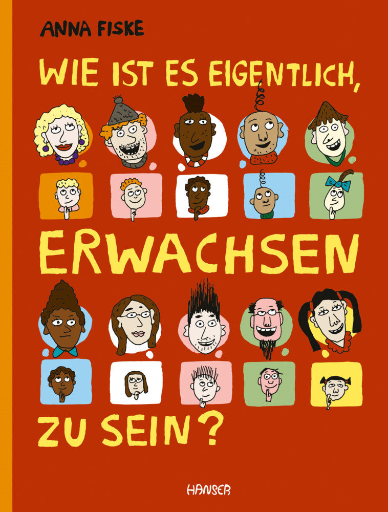 Wie ist es eigentlich, erwachsen zu sein? (Anna Fiske)