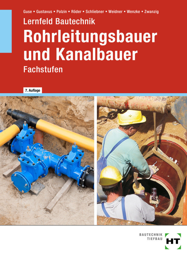 Lernfeld Bautechnik Rohrleitungsbauer und Kanalbauer (Silke Guse)