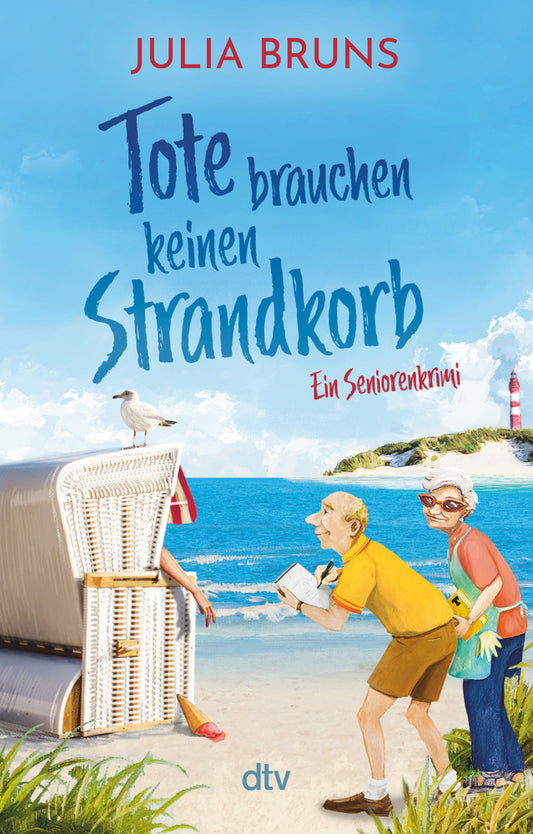 Tote brauchen keinen Strandkorb (Julia Bruns)