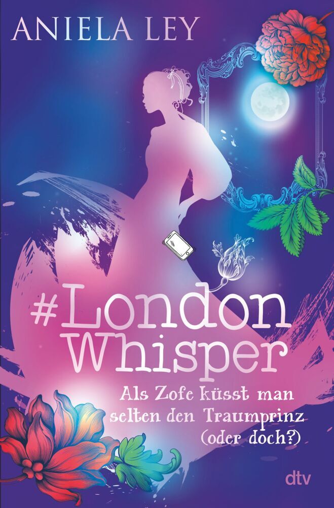 #London Whisper - Als Zofe küsst man selten den Traumprinz (oder doch?) (Aniela Ley)