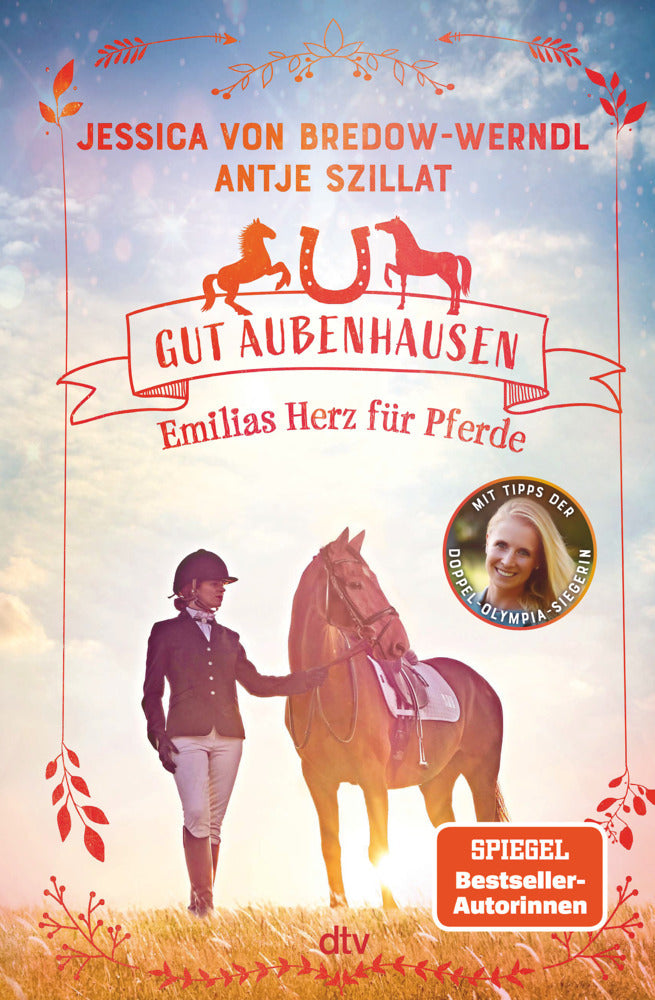 Gut Aubenhausen - Emilias Herz für Pferde (Jessica Von Bredow-Werndl)