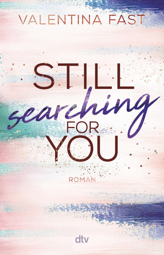 Still searching for you (Valentina Fast)
