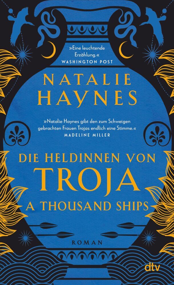 A Thousand Ships - Die Heldinnen von Troja (Natalie Haynes)