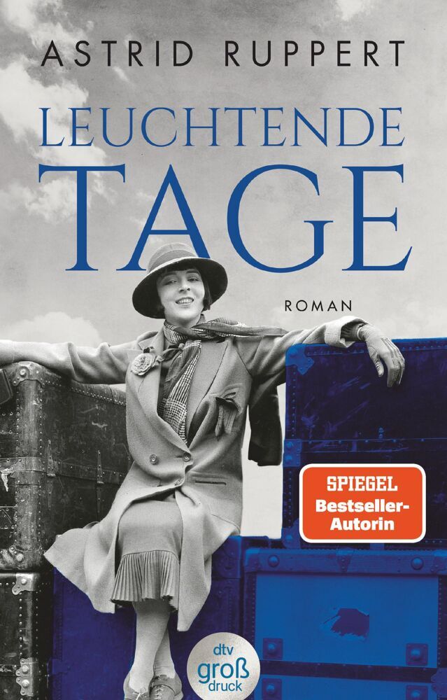 Leuchtende Tage (Astrid Ruppert)