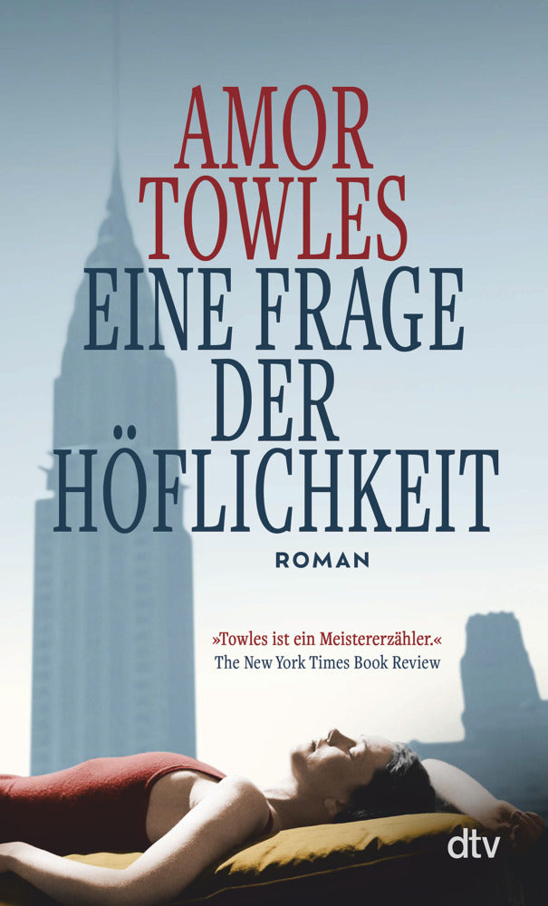 Eine Frage der Höflichkeit (Amor Towles)