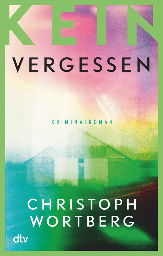 Kein Vergessen (Christoph Wortberg)