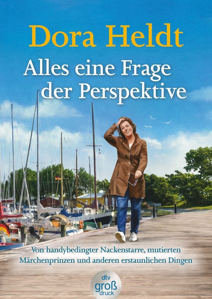 Alles eine Frage der Perspektive (Dora Heldt)