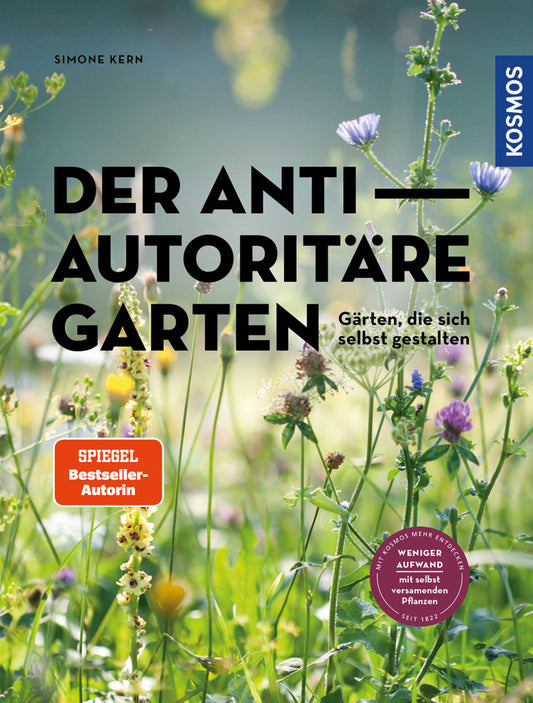 Der antiautoritäre Garten (Simone Kern)