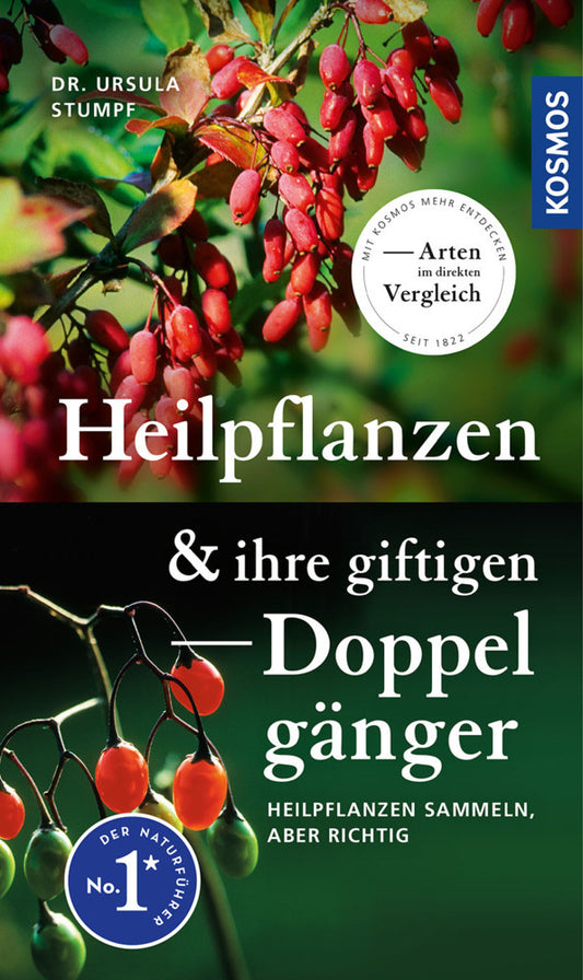 Heilpflanzen und ihre giftigen Doppelgänger (Ursula Stumpf)