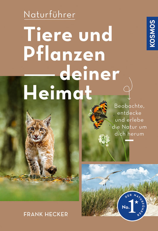 Tiere und Pflanzen Deiner Heimat (Frank Hecker)