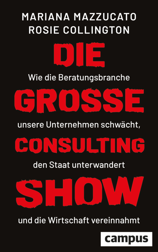 Die große Consulting-Show (Mariana Mazzucato)