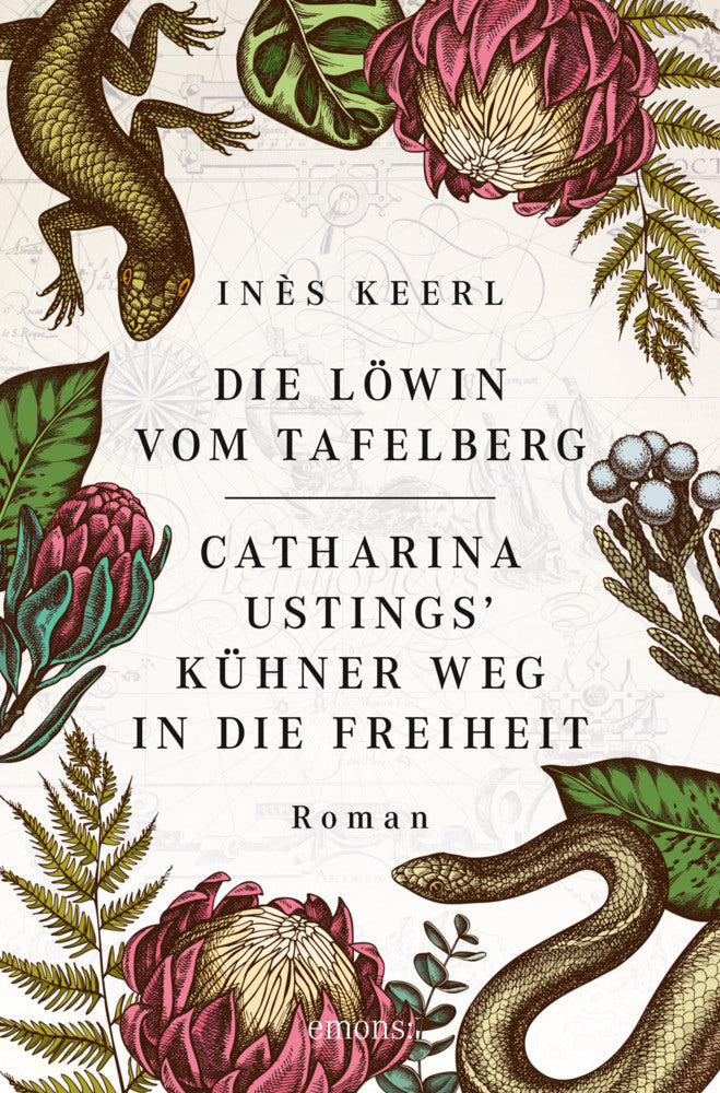 Die Löwin vom Tafelberg. Catharina Ustings' kühner Weg in die Freiheit (Inès Keerl)