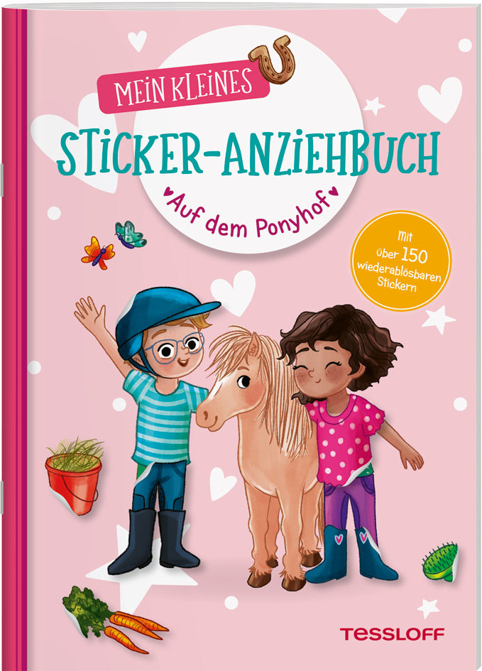 Mein kleines Sticker-Anziehbuch. Auf dem Ponyhof (Julia Reindl)