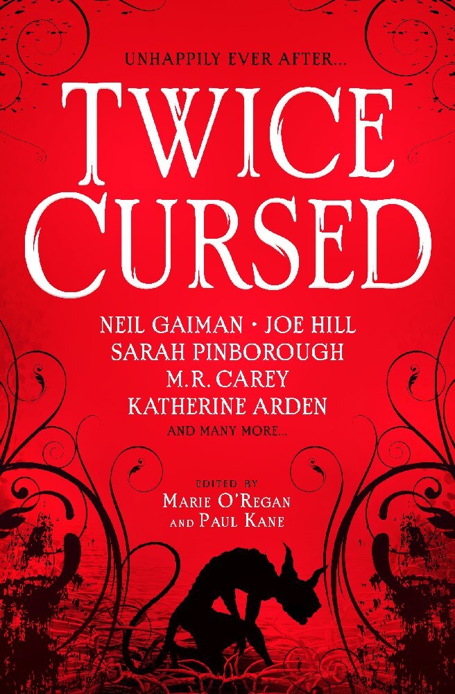 Twice Cursed: An Anthology (Marie O'Regan)