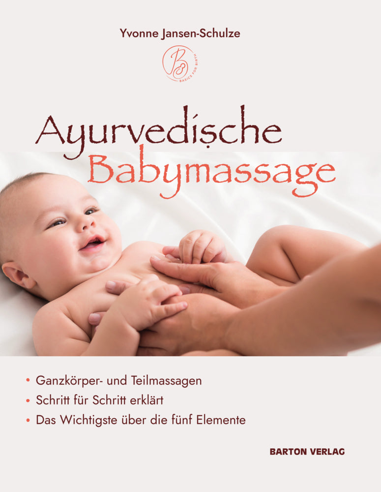 Ayurvedische Babymassage (Yvonne Jansen-Schulze)
