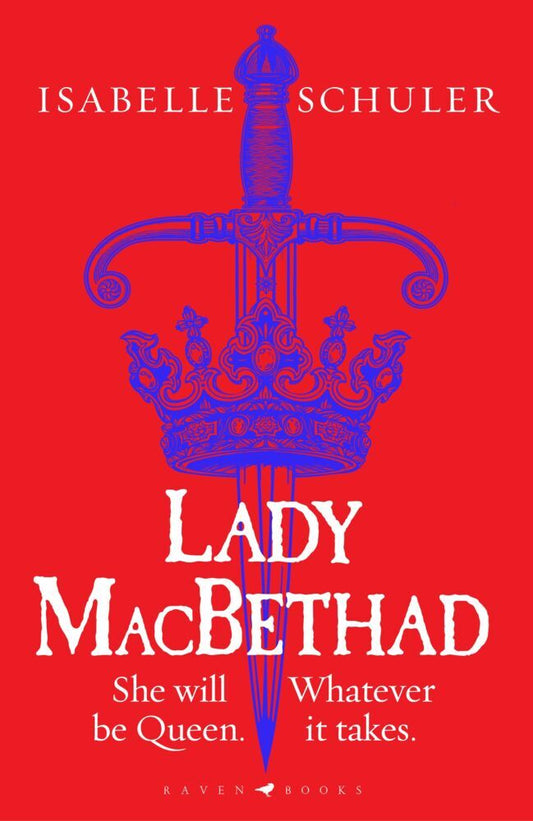 Lady MacBethad (Isabelle Schuler)