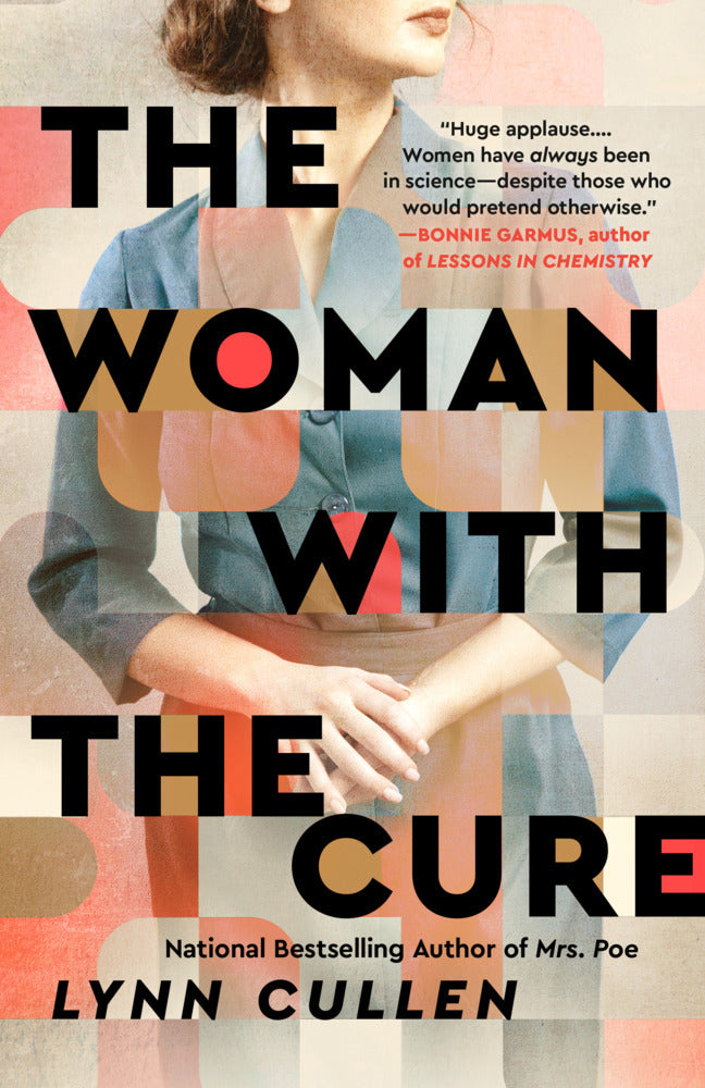 The Woman with the Cure (Lynn Cullen)