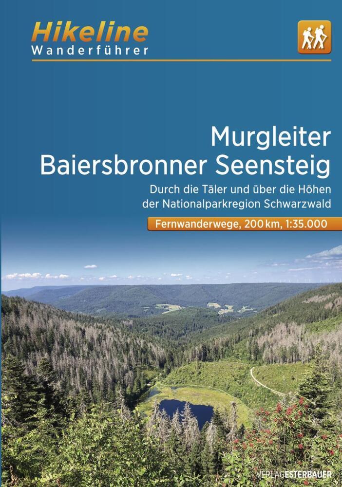 Fernwanderweg Murgleiter - Baiersbronner Seensteig (Esterbauer Verlag)