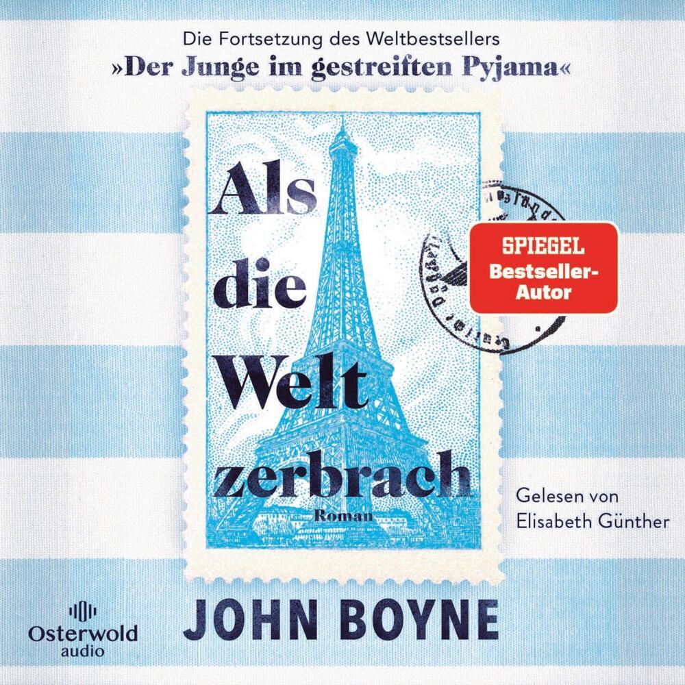 Als die Welt zerbrach, 2 Audio-CD, 2 MP3 (John Boyne)