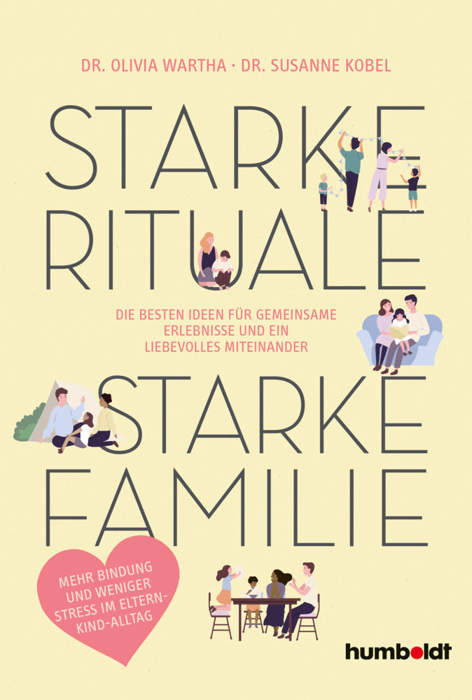 Starke Rituale - starke Familie (Dr. Susanne Kobel)