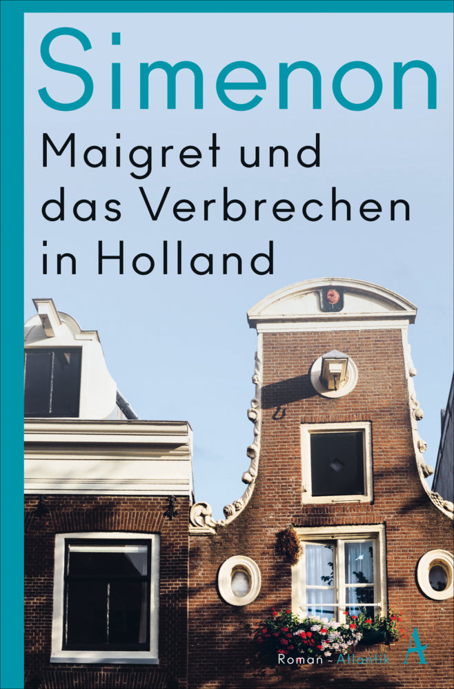 Maigret und das Verbrechen in Holland (Georges Simenon)