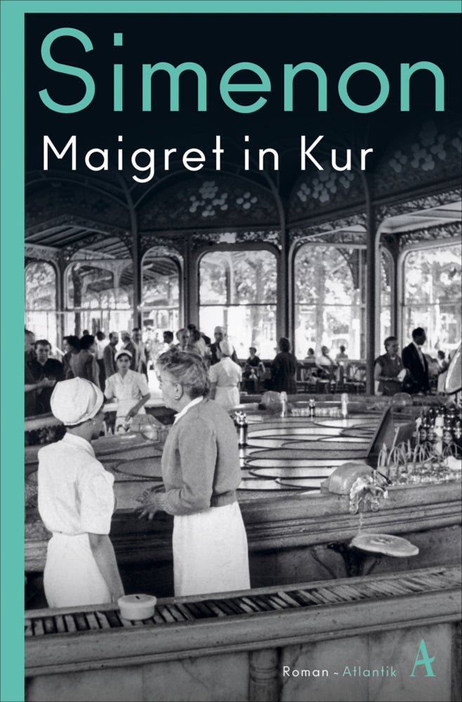 Maigret in Kur (Georges Simenon)