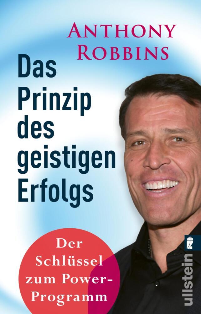 Das Prinzip des geistigen Erfolgs (Anthony Robbins)