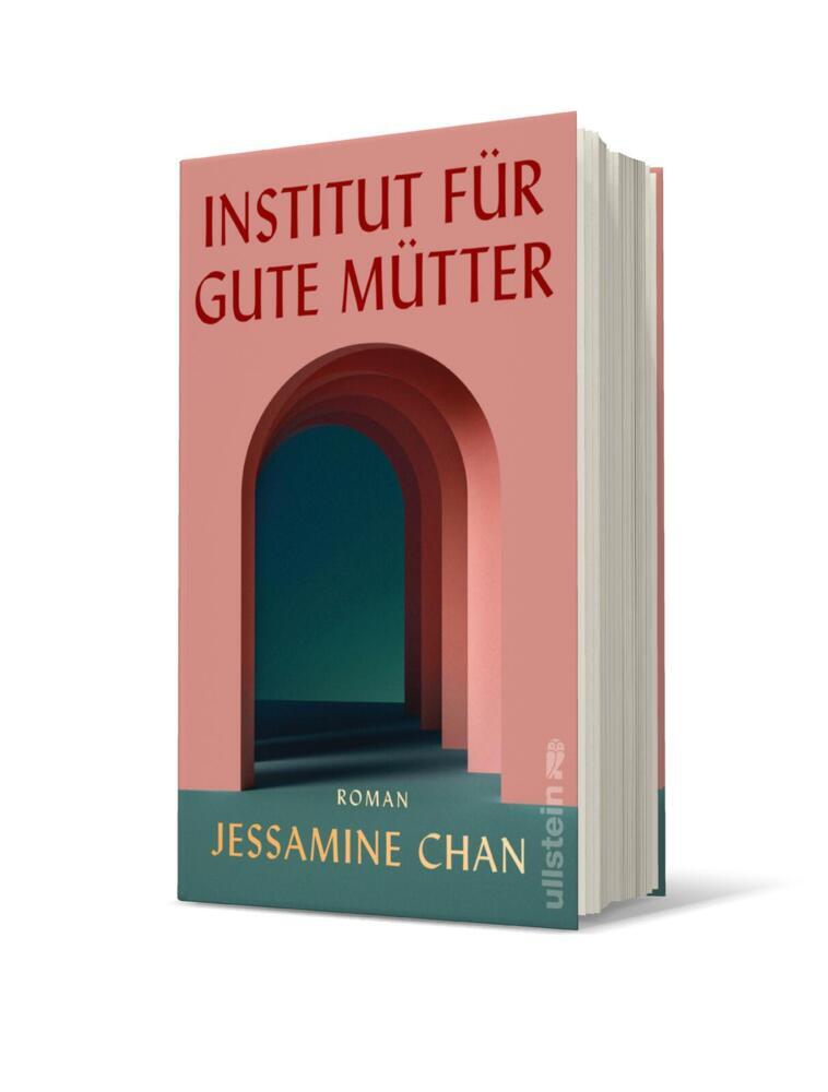 Institut für gute Mütter (Jessamine Chan)