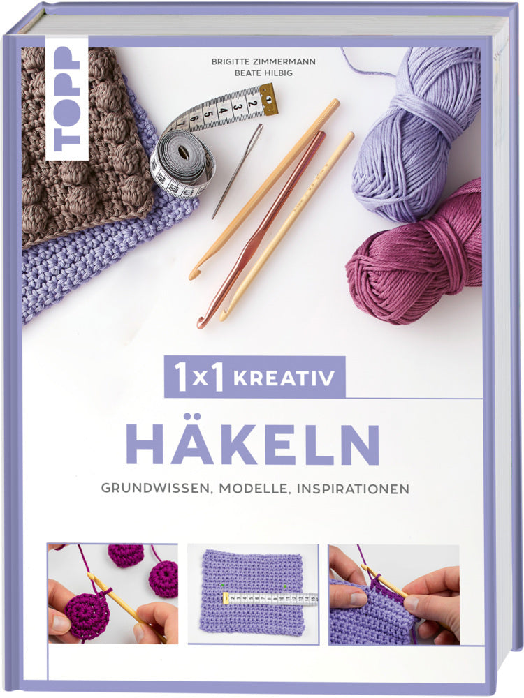1x1 kreativ Häkeln (Brigitte Zimmermann)