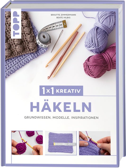 1x1 kreativ Häkeln (Brigitte Zimmermann)