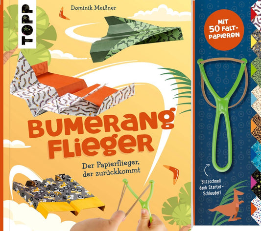 Bumerang-Papierflieger mit Schleuder (Dominik Meißner)