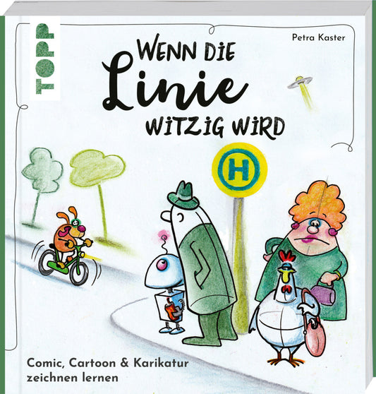 Wenn die Linie witzig wird (Petra Kaster)