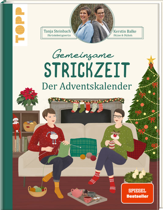 Gemeinsame Strickzeit. Der Adventskalender. (Tanja Steinbach)
