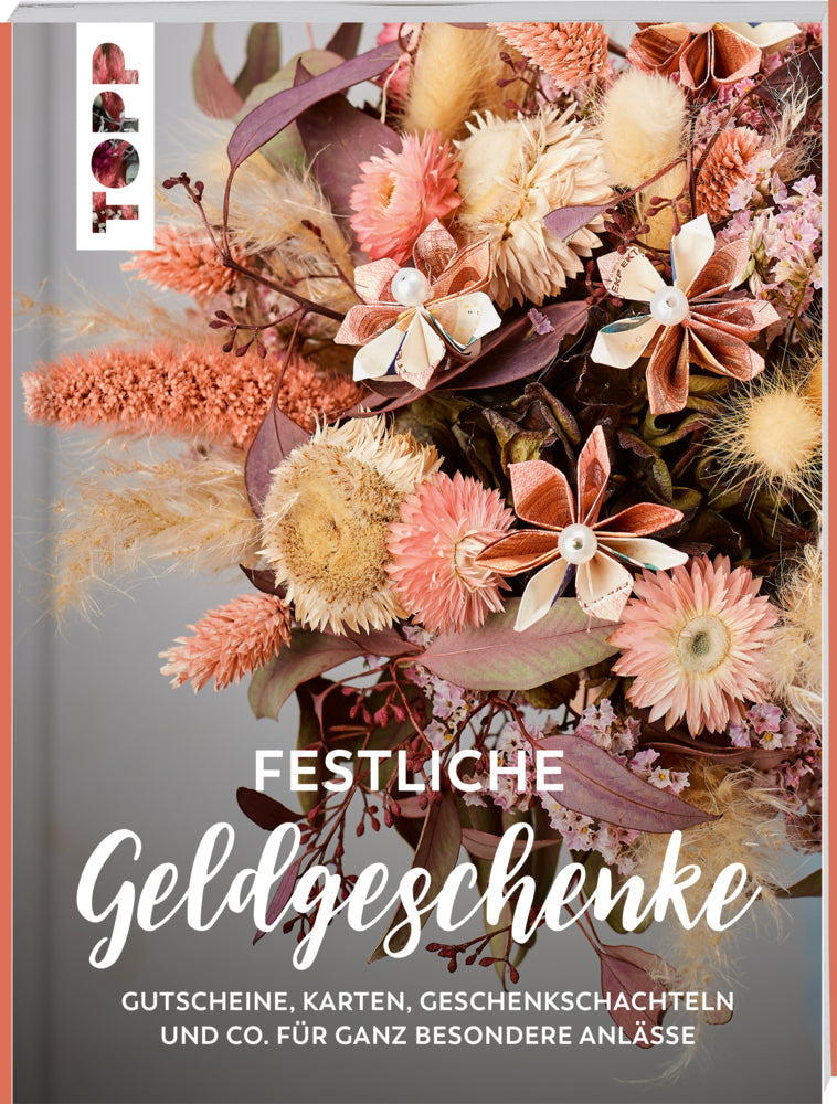 Festliche Geldgeschenke (Anja Ritterhoff)