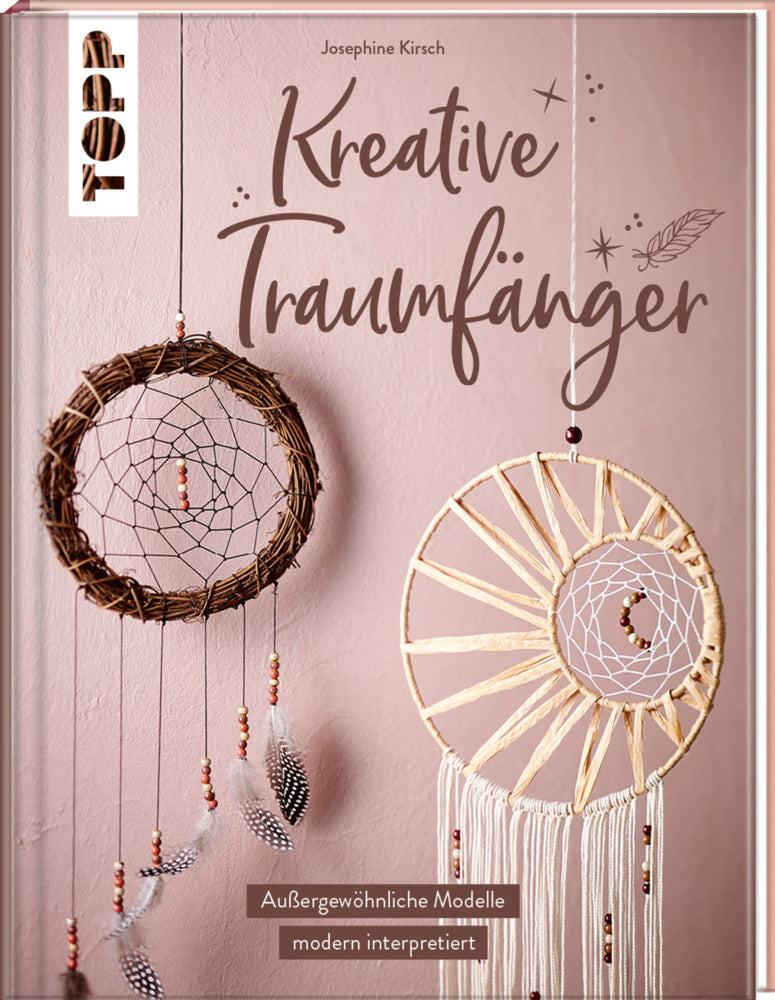 Kreative Traumfänger (Josephine Kirsch)
