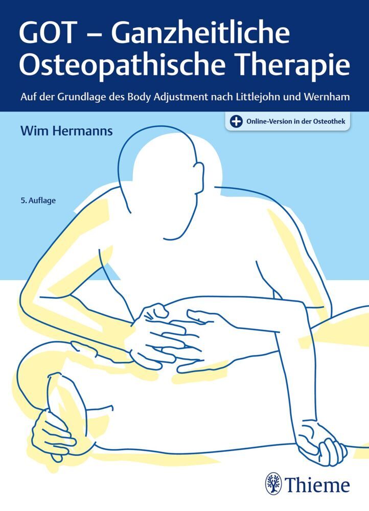 GOT - Ganzheitliche Osteopathische Therapie (Wim Hermanns)